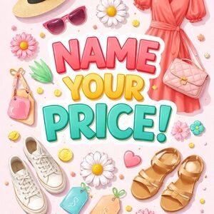 🌸 SPRING CLEAN OUT – NAME YOUR PRICE! 🌸
